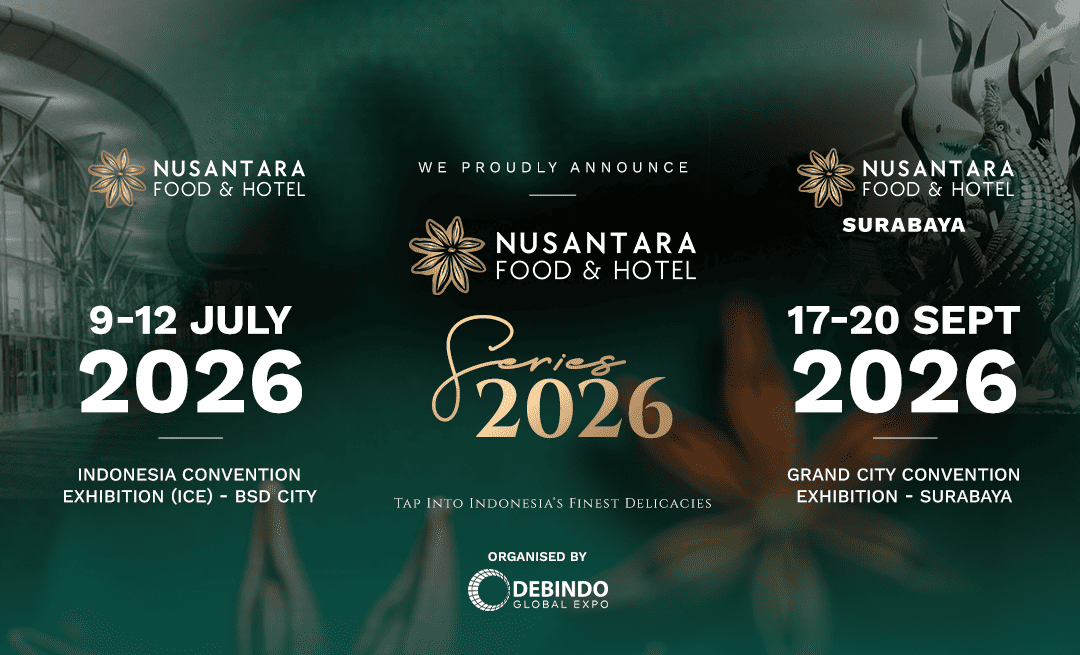Nusantara Food & Hotel Series 2026 Resmi Diluncurkan, Siap Hadir di Jakarta dan Surabaya